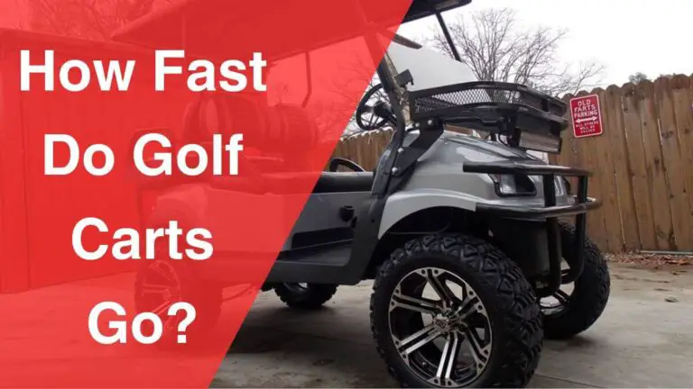 How Fast Do Golf Carts Go? 5 Ways To Improve Your Golf Cart Speed