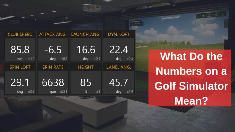 What Do the Numbers on a Golf Simulator Mean?